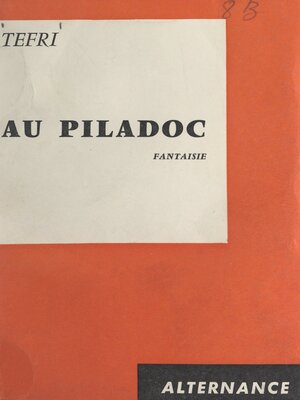 cover image of Au Piladoc, fantaisie...